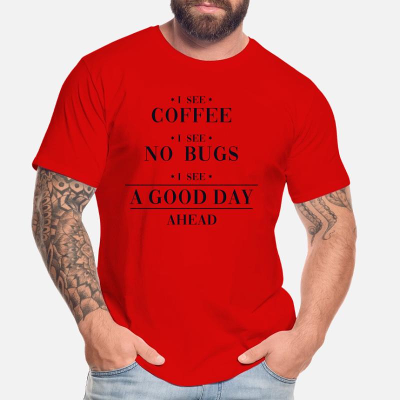 Coffee No Bugs Good Day Developer Coder Männer Premium Bio T-Shirt