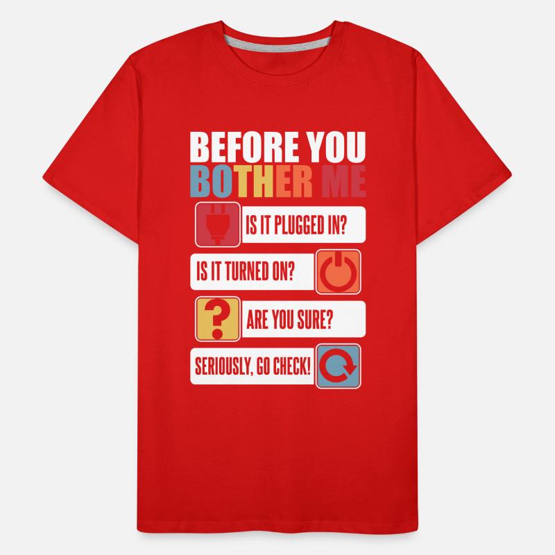 Avant de me déranger Informatiker Admin T-shirt bio Premium Homme