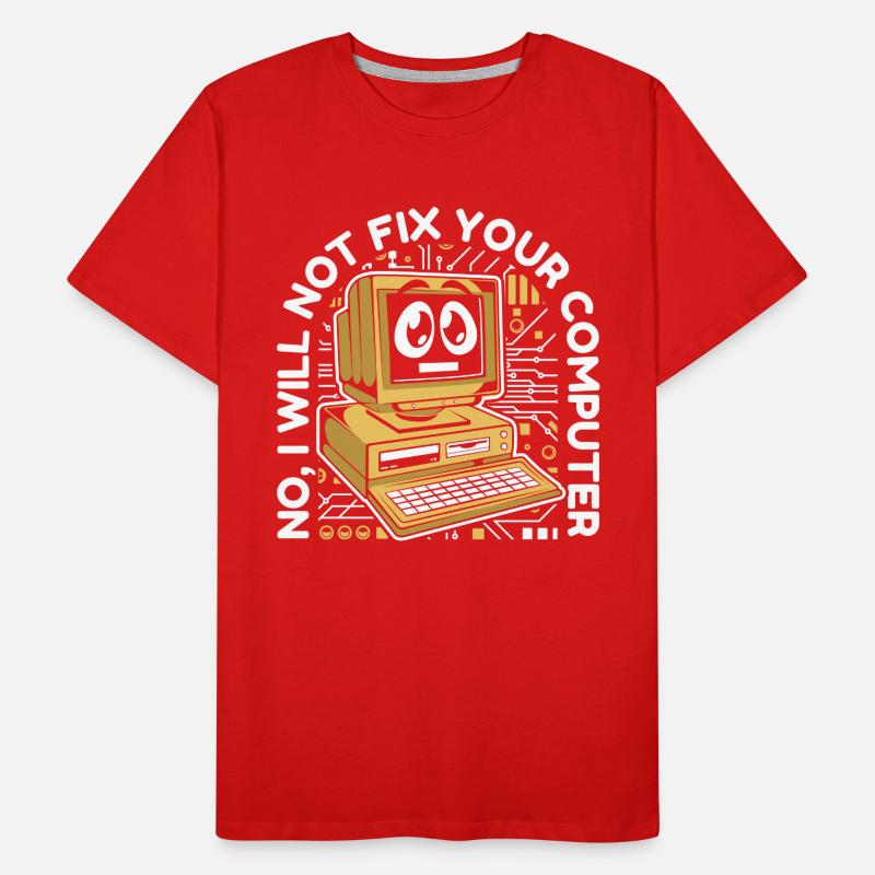I will not fix your computer IT operations admin Men's Premium Organic T-Shirt