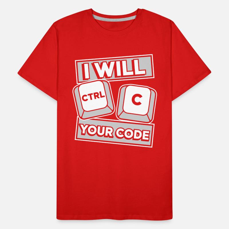 I Will Ctrl C Your Code Developer Coder Männer Premium Bio T-Shirt