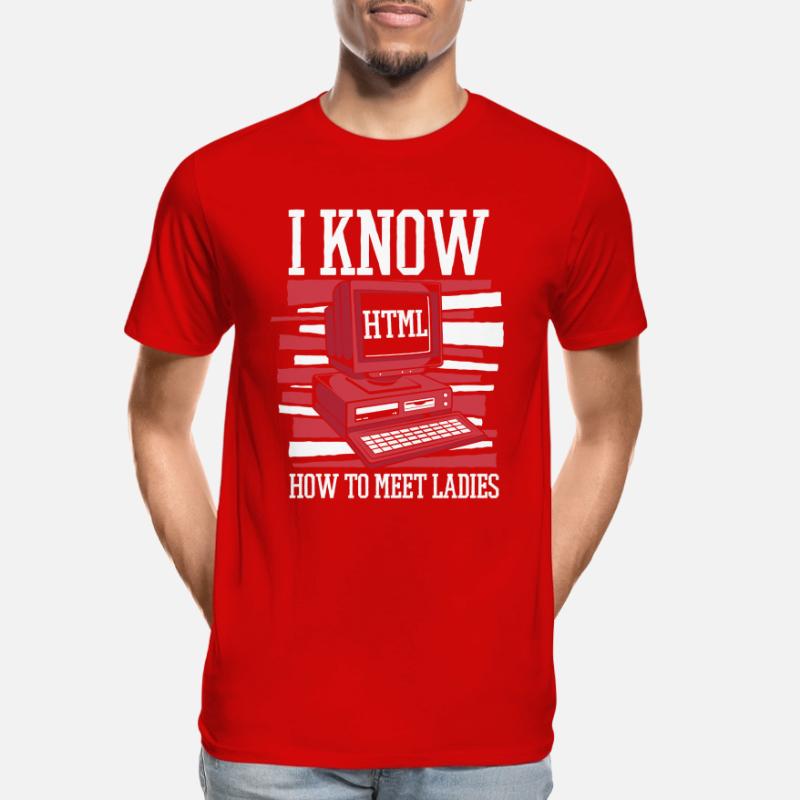 Je sais chaud pour rencontrer des dames Developer Coder T-shirt bio Premium Homme