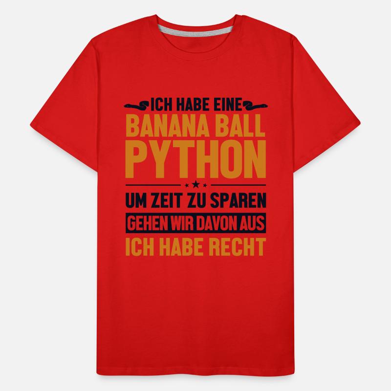 Banana Ball Python hat immer Recht Python Banana Männer Premium Bio T-Shirt