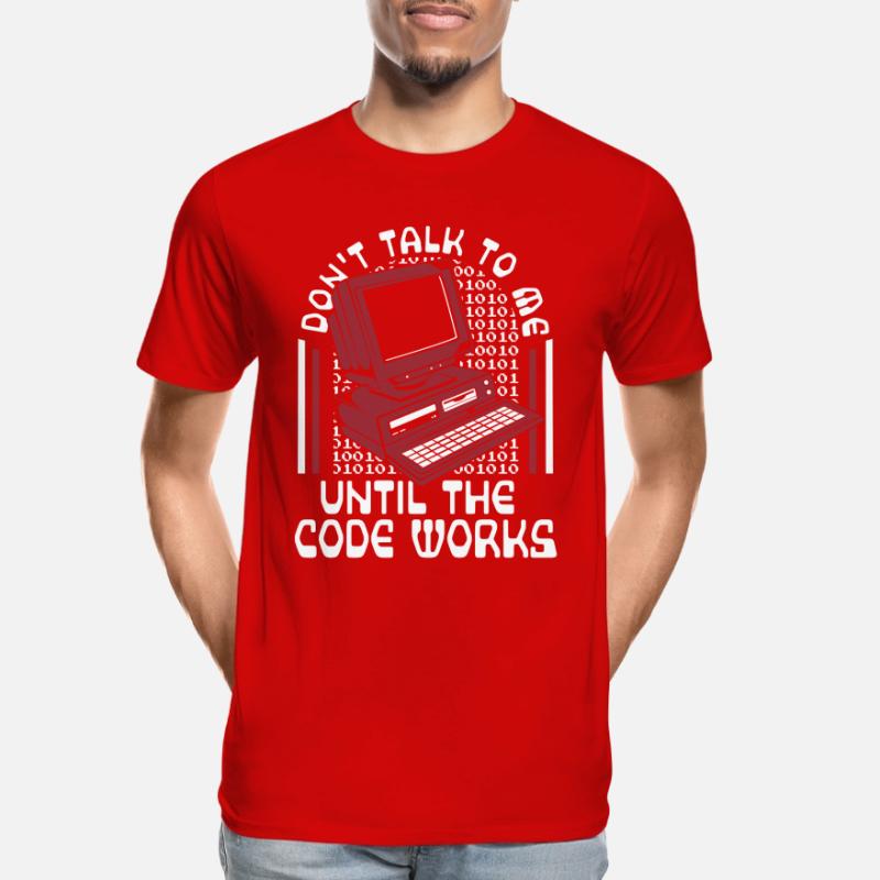 Until The Code Works Software Engineer Coder Men's Premium Organic T-Shirt