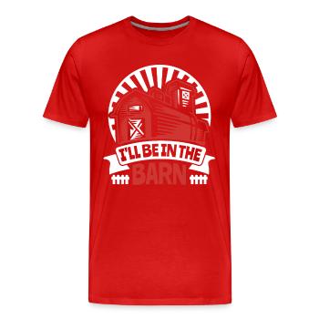 Je serai dans la grange Agriculteur biologique Agriculteur Agriculture - T-shirt bio Premium Homme - rouge - Devant - Damien (186cm)