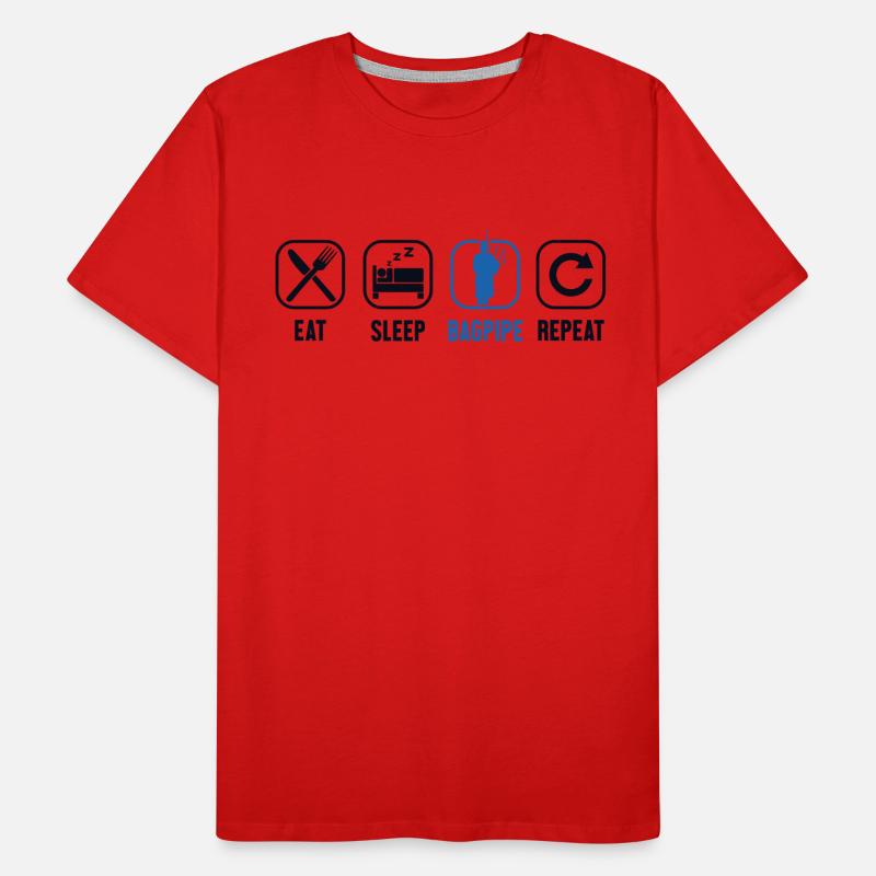 Manger Dormir Cornemuse Répéter Leçons de Cornemuse Sarbacane T-shirt bio Premium Homme