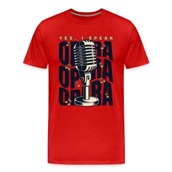Je parle Opéra Opéra Chanteur Ténor Chanteur - T-shirt bio Premium Homme - rouge - Devant - Damien (186cm)