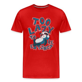 Zu faul, um ausgestorben zu sein Panda Bär Freund Riese - Männer Premium Bio T-Shirt - Rot - Vorne - Damien (186cm)