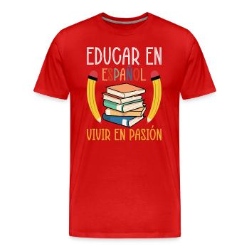 Spanish Teacher Maestra Bilingual Teacher - Men's Premium Organic T-Shirt - red - Front - Damien (186cm)