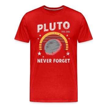 Pluton 1930-2006 jamais oublié - T-shirt bio Premium Homme - rouge - Devant - Damien (186cm)