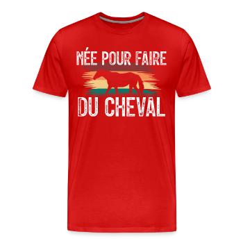 amoureuse des chevaux - cadeau Cavelier. - T-shirt bio Premium Homme - rouge - Devant - Damien (186cm)