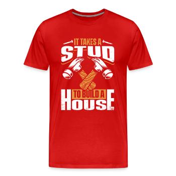 Il faut un goujon pour construire une maison Charpentier - T-shirt bio Premium Homme - rouge - Devant - Damien (186cm)