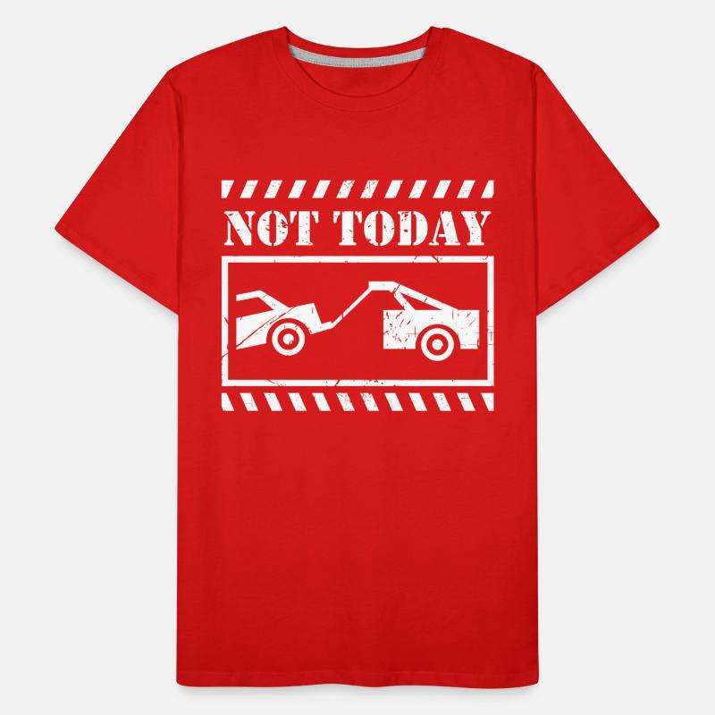 Not Today Abschleppdienst Abschleppfahrzeug Männer Premium Bio T-Shirt