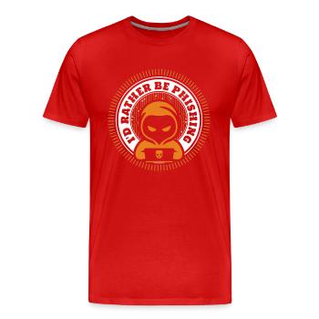 I'd Rather Be Phishing Sniffer Social Engineering - Männer Premium Bio T-Shirt - Rot - Vorne - Damien (186cm)