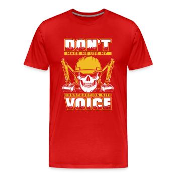 My Construction Site Voice Excavator duty cycle crawler crane - Men's Premium Organic T-Shirt - red - Front - Damien (186cm)