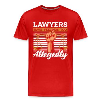 Lawyers Have Feeling Too Allegedly Legal Counsel - Men's Premium Organic T-Shirt - red - Front - Damien (186cm)