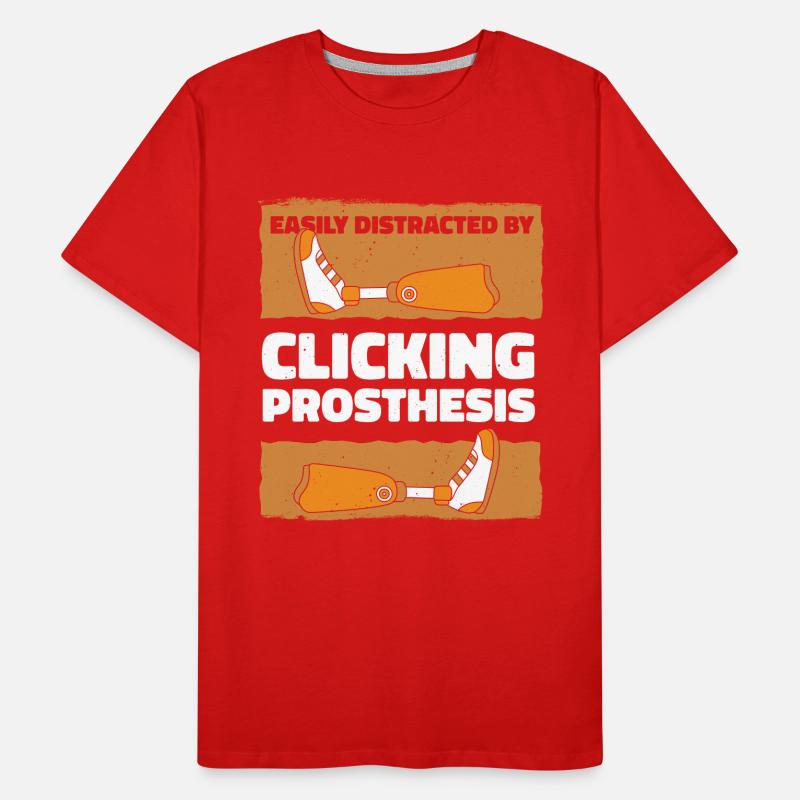 Easily Distracted By Clicking Prosthesis User Leg Men's Premium Organic T-Shirt