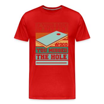 Vous avez manqué le trou Bean Bag Plateaux de jeu Cornhole - T-shirt bio Premium Homme - rouge - Devant - Damien (186cm)