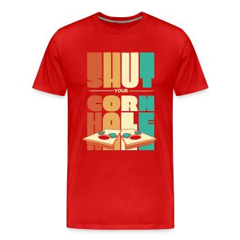 Fermez votre cornhole Plateaux de jeu Sac de haricots Cornhole - T-shirt bio Premium Homme - rouge - Devant - Damien (186cm)