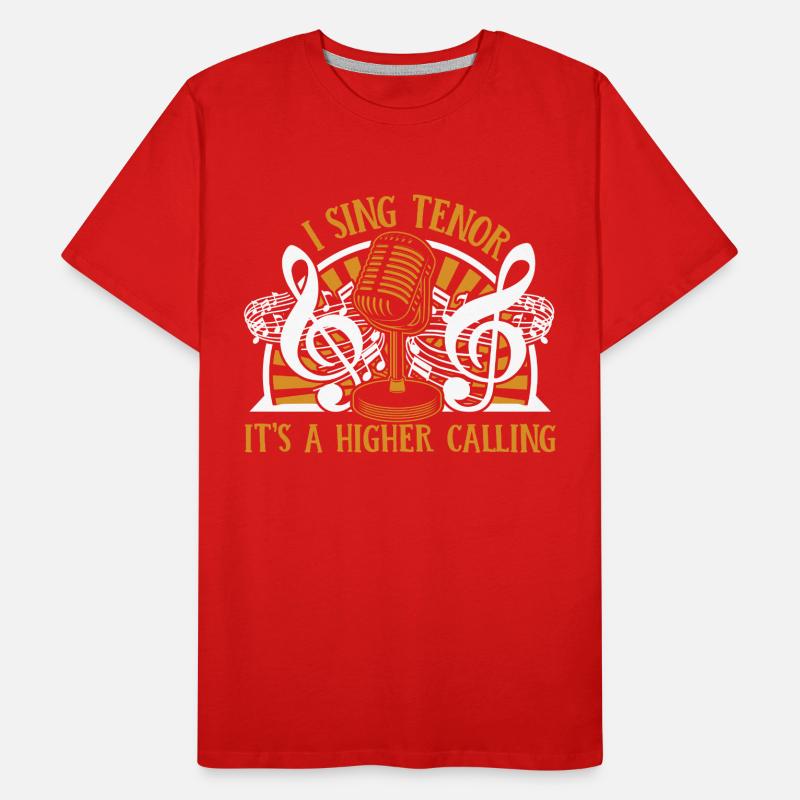 I Sing Tenor It's A Higher Calling Opera House Men's Premium Organic T-Shirt