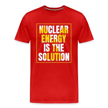 Nuclear Energy Is The Solution Uranium Nuclear - Men's Premium Organic T-Shirt - red - Front - Damien (186cm)