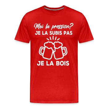 Moi la pression? je la subis pas je la bois - T-shirt bio Premium Homme - rouge - Devant - Damien (186cm)