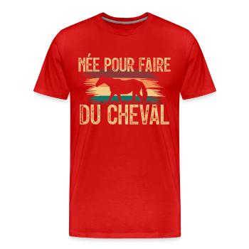 amoureuse des chevaux - cadeau Cavelier. - T-shirt bio Premium Homme - rouge - Devant - Damien (186cm)