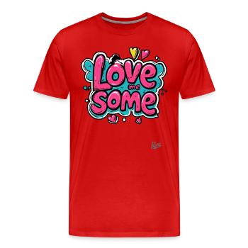 Love me this - Men's Premium Organic T-Shirt - red - Front - Damien (186cm)