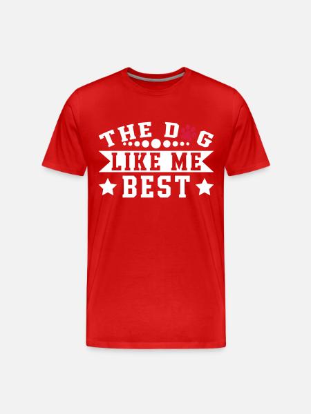 The Dog Like Me Best - Men's Premium Organic T-Shirt - red