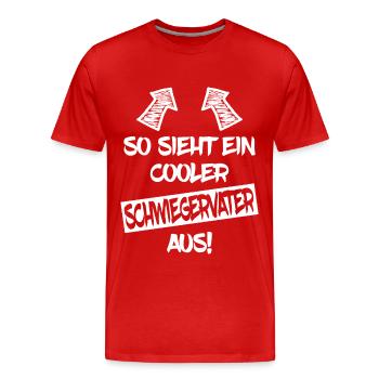 Schwiegervater Schwiegerpapa Lustiger Spruch - Männer Premium Bio T-Shirt - Rot - Vorne - Damien (186cm)