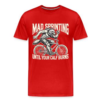 Fahrrad Mad Sprinting Bis Zum Muskelkater - Männer Premium Bio T-Shirt - Rot - Vorne - Damien (186cm)