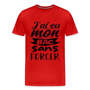 j'ai eu mon bac sans forcer - T-shirt bio Premium Homme - rouge - Devant - Damien (186cm)
