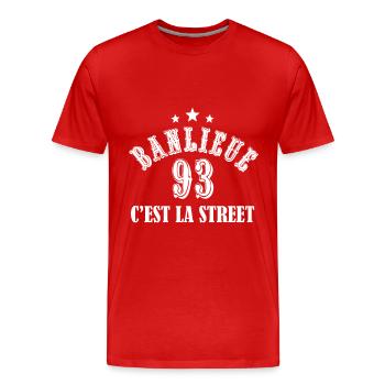 banlieue 93 c'est la street - T-shirt bio Premium Homme - rouge - Devant - Damien (186cm)