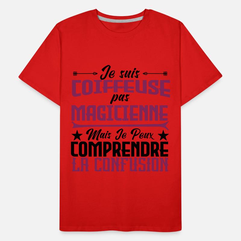je suis Coiffeuse pas magicienne T-shirt bio Premium Homme