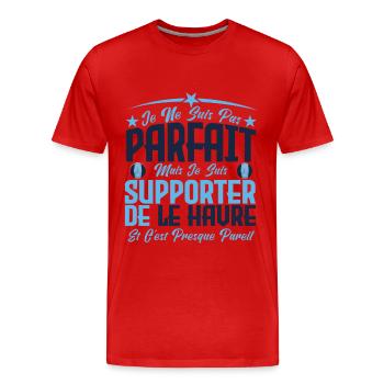 je ne suis pas parfait, supporteur de Le Havre. - T-shirt bio Premium Homme - rouge - Devant - Damien (186cm)