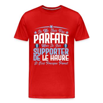 je ne suis pas parfait, supporteur de Le Havre. - T-shirt bio Premium Homme - rouge - Devant - Damien (186cm)