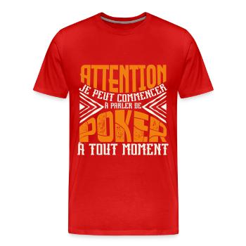 Avertissement, Poker à tout moment. - T-shirt bio Premium Homme - rouge - Devant - Damien (186cm)