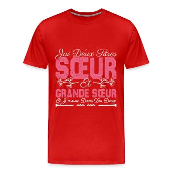 J'ai deux titres Sœur et Grande Sœur Cadeau soeur. - T-shirt bio Premium Homme - rouge - Devant - Damien (186cm)