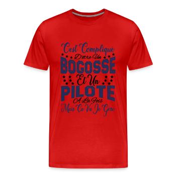 c'est compliqué d'être un Bogosse et un Pilote. - T-shirt bio Premium Homme - rouge - Devant - Damien (186cm)