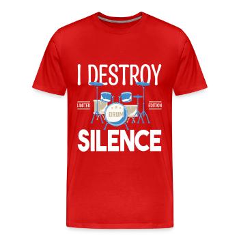 Ich zerstöre das Schweigen. Geschenkschlagzeuger, Geschenkmusiker - Männer Premium Bio T-Shirt - Rot - Vorne - Damien (186cm)