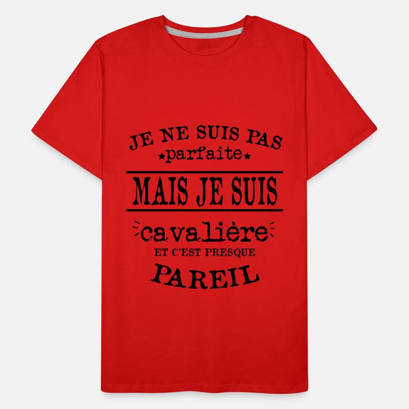 Je Suis Cavalière Parfaite T-shirt bio Premium Homme