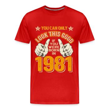 Geburtstag 1981 Jahrgang 1981 geboren 1981 - Männer Premium Bio T-Shirt - Rot - Vorne - Damien (186cm)