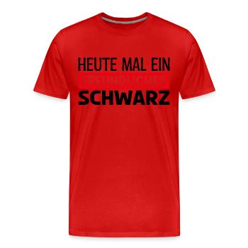 Heute mal fröhliches schwarz. HEUTE MAL FRÖHLICHES - Männer Premium Bio T-Shirt - Rot - Vorne - Damien (186cm)