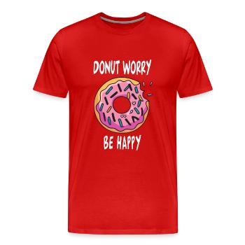 Donut Worry Be Happy - Men's Premium Organic T-Shirt - red - Front - Damien (186cm)