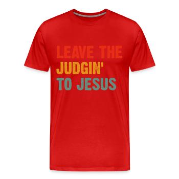 Laissez le Jugement à Jésus - T-shirt bio Premium Homme - rouge - Devant - Damien (186cm)