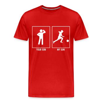 Dein Sohn - Mein Sohn - Fußballkind - Männer Premium Bio T-Shirt - Rot - Vorne - Damien (186cm)
