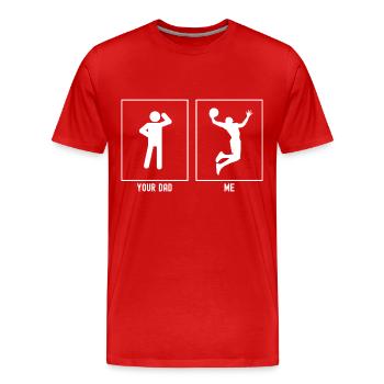 Ton père - Moi - High Slam Dunk - T-shirt bio Premium Homme - rouge - Devant - Damien (186cm)