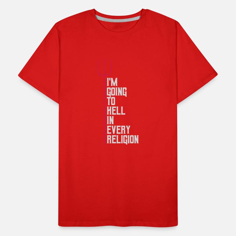 im going to hell Männer Premium Bio T-Shirt