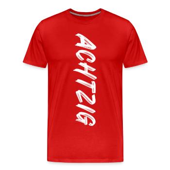 80 / Achtzig / 80. Geburtstag - Männer Premium Bio T-Shirt - Rot - Vorne - Damien (186cm)
