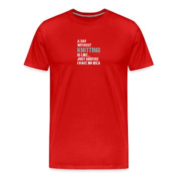 Tricoteuse Une journée sans tricoter - T-shirt bio Premium Homme - rouge - Devant - Damien (186cm)