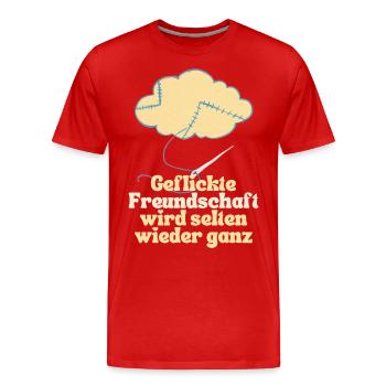 Geflickte Freundschaft wird selten wieder ganz - Männer Premium Bio T-Shirt - Rot - Vorne - Damien (186cm)